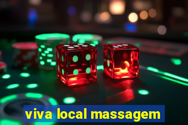 viva local massagem